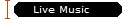Live Music